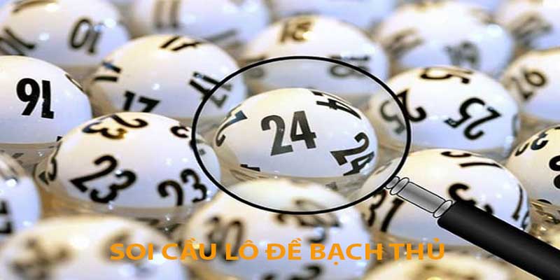 Soi Cầu Lô Đề Bạch Thủ - Bí Kíp Chốt Số Tại Bong88 1 Soi Cầu Lô Đề Bạch Thủ - Bí Kíp Chốt Số Tại Bong88