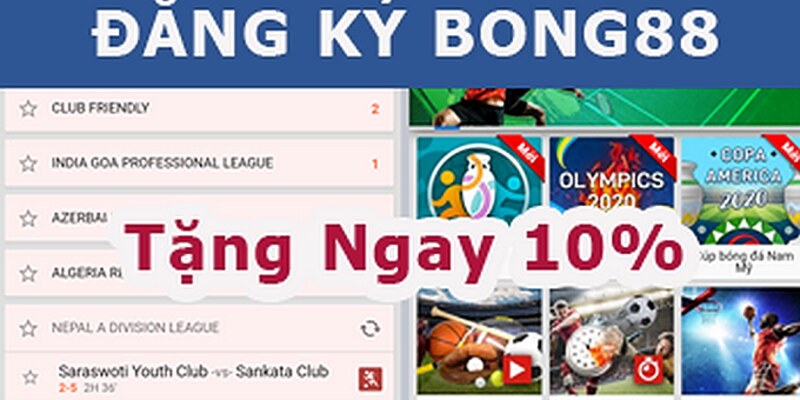 Đăng Ký Bong88 - Bước Đầu Tiên Khám Phá Thế Giới Cá Cược Đẳng Cấp 3 Những bước đăng ký bong88 nhanh chóng